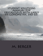Student Solutions Manual for Precalculus with Early Trigonometry, 3rd Ed.