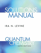 Student Solutions Manual for Quantum Chemistry