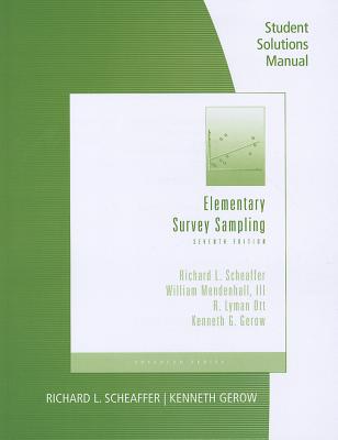 Student Solutions Manual for Scheaffer/Mendenhall/Ott/Gerow's  Elementary Survey Sampling - Scheaffer, Richard