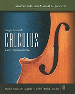 Student Solutions Manual for Single Variable Calculus: Early Transcendentals