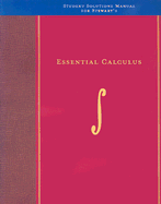 Student Solutions Manual for Stewart's Essential Calculus