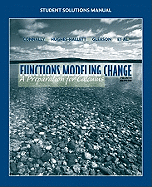 Student Solutions Manual to Accompany Functions Modeling Change