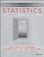 Student Solutions Manual to Accompany Statistics: Unlocking the Power of Data, 2e