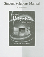 Student Solutions Manual to Accompany University Physics: With Modern Physics