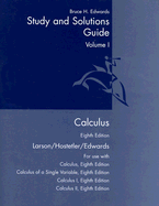 Student Study and Solutions Guide, Volume 1 for Larson/Hostetler/Edwards' Calculus, 8th