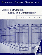 Student Study Guide for Discrete Structures, Logic, and Computability