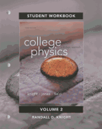 Student Workbook for College Physics: A Strategic Approach Volume 2 (Chs. 17-30)