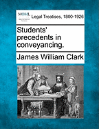 Students' Precedents in Conveyancing