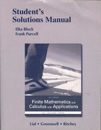 Student's Solutions Manual for Finite Mathematics and Calculus with Applications