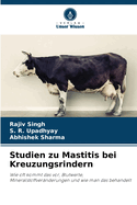 Studien zu Mastitis bei Kreuzungsrindern