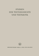 Studien Zur Textgeschichte Und Textkritik