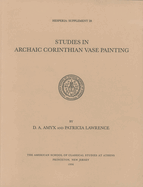 Studies in Archaic Corinthian Vase Painting