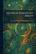 Studies in Hereditary Ability