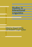 Studies in Interactional Linguistics