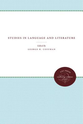 Studies in Language and Literature - Coffman, George R (Editor)
