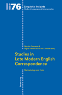 Studies in Late Modern English Correspondence: Methodology and Data