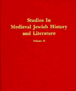 Studies in Medieval Jewish History and Literature