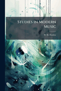 Studies in Modern Music