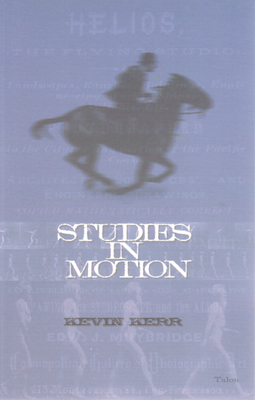 Studies in Motion - Kerr, Kevin