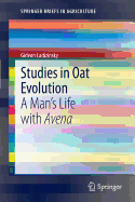 Studies in Oat Evolution: A Man's Life with Avena