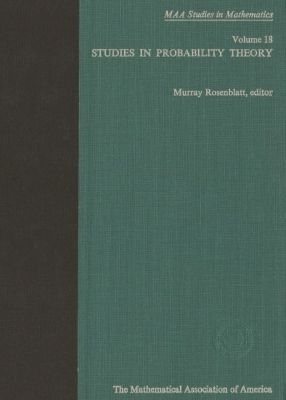 Studies in Probability Theory - Rosenblatt, Murray (Editor), and Kac, Mark