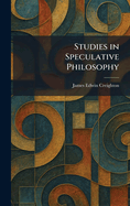 Studies in Speculative Philosophy