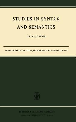 Studies in Syntax and Semantics - Kiefer, F (Editor)