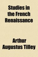 Studies in the French Renaissance