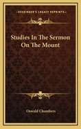 Studies in the Sermon on the Mount