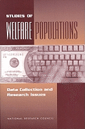 Studies of Welfare Populations: Data Collection and Research Issues