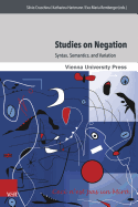 Studies on Negation: Syntax, Semantics, and Variation
