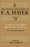 Studies on the Abuse and Decline of Reason: Text and Documents
