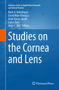 Studies on the Cornea and Lens