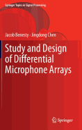 Study and Design of Differential Microphone Arrays
