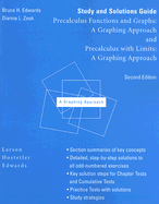 Study and Solutions Guide for Precalculus Functions and Graphs: A Graphing Approach: And Precalculus with Limits: A Graphing Approach