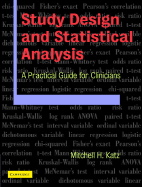 Study Design and Statistical Analysis: A Practical Guide for Clinicians - Katz, Mitchell
