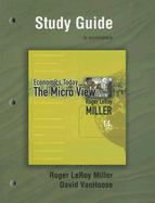 Study Guide for Economics Today: The Micro View