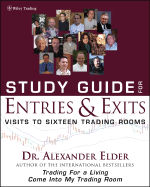 Study Guide for Entries and Exits: Visits to 16 Trading Rooms