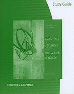 Study Guide for Gravetter/Wallnau's Essentials of Statistics for the  Behavioral Sciences