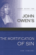 Study Guide for John Owen's the Mortification of Sin