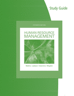 Study Guide for Mathis/Jackson/Valentine/Meglich's Human Resource Management, 15th