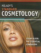 Study Guide for Milady's Standard Cosmetology 2008