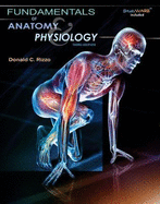Study Guide for Rizzo's Fundamentals of Anatomy and Physiology, 3rd