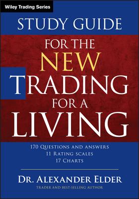 Study Guide for The New Trading for a Living - Elder, Alexander