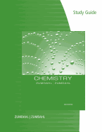 Study Guide for Zumdahl/Zumdahl's Chemistry, 8th