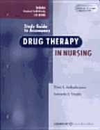 Study Guide to Accompany Drug Therapy in Nursing