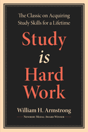 Study Is Hard Work