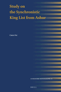 Study on the Synchronistic King List from Ashur