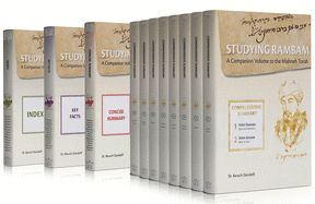 Studying Rambam. A Companion Volume to the Mishneh Torah.: Comprehensive Summary, Concise Summary, Key Facts and Index