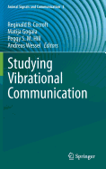 Studying Vibrational Communication